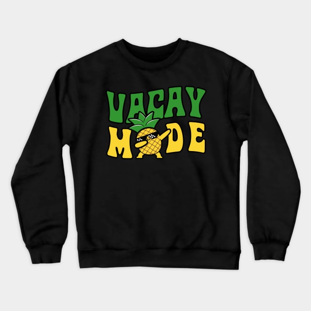 Vacay mode Crewneck Sweatshirt by MasutaroOracle